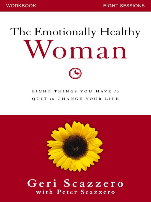 Title details for The Emotionally Healthy Woman Workbook by Geri Scazzero - Available